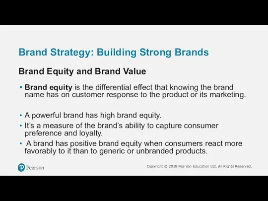 Brand Strategy: Building Strong Brands Brand Equity and Brand Value Brand equity