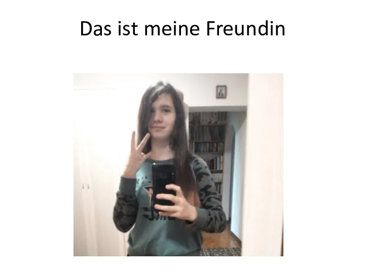 Das ist meine freundin