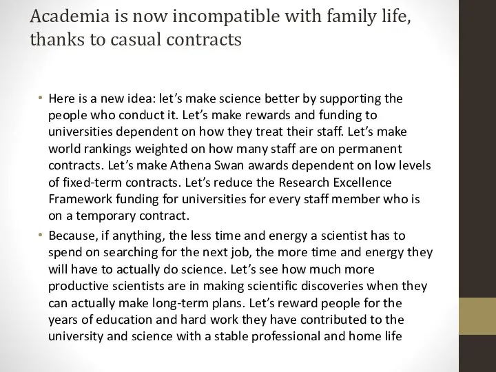 Academia is now incompatible with family life, thanks to casual contracts Here