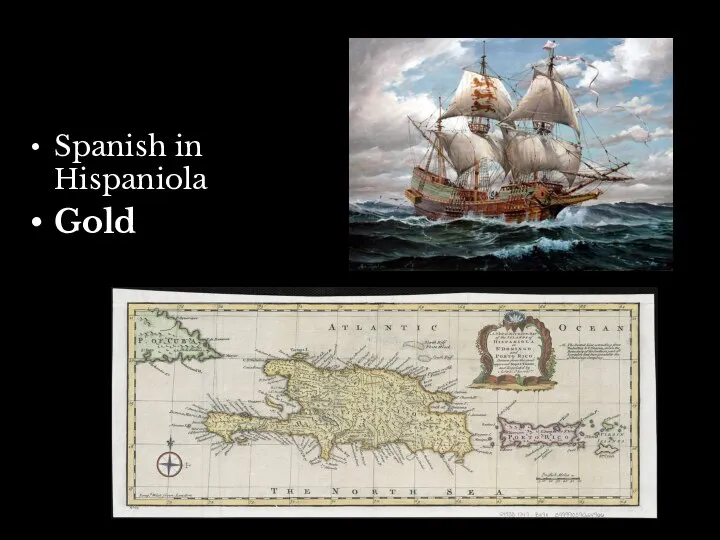 Spanish in Hispaniola Gold