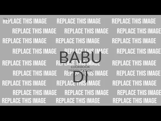 BABUDI LOOKBOOK PRESENTATION TEMPLATE Slide Slide