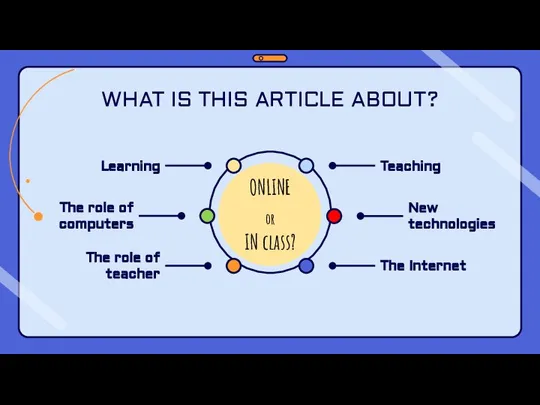 WHAT IS THIS ARTICLE ABOUT? Teaching Learning The Internet The role of
