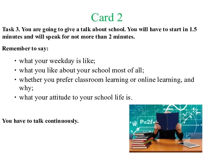 Card 2 Task 3. You are going to give a talk about