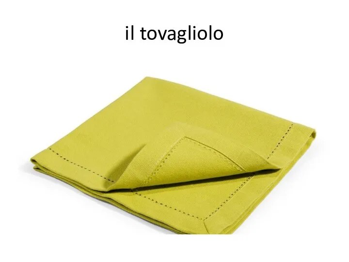 il tovagliolo