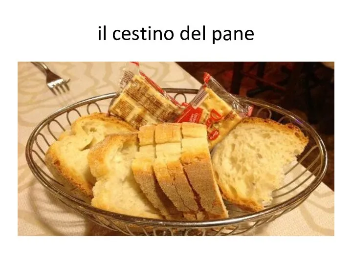 il cestino del pane