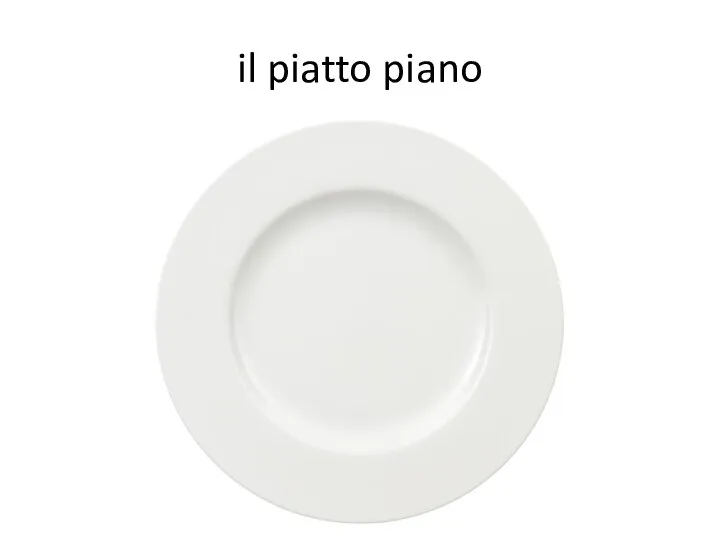 il piatto piano