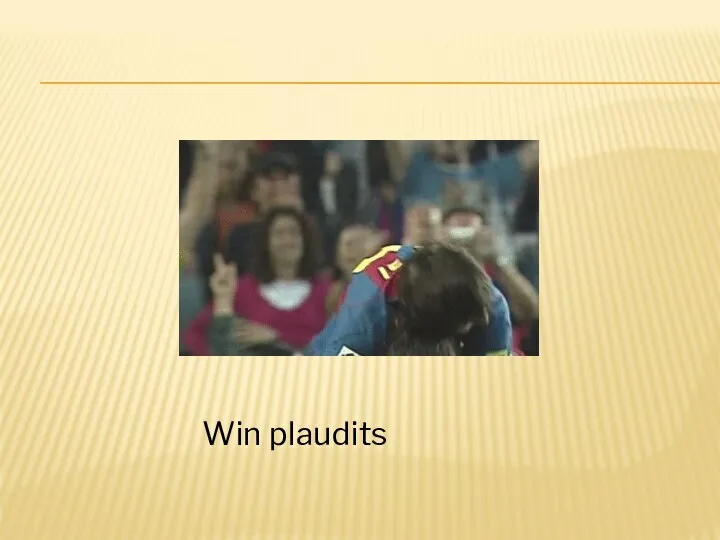 Win plaudits