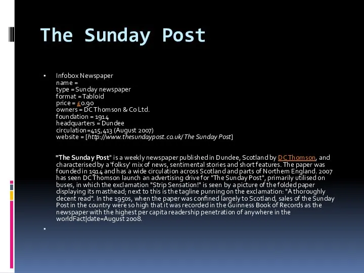 The Sunday Post Infobox Newspaper name = type = Sunday newspaper format