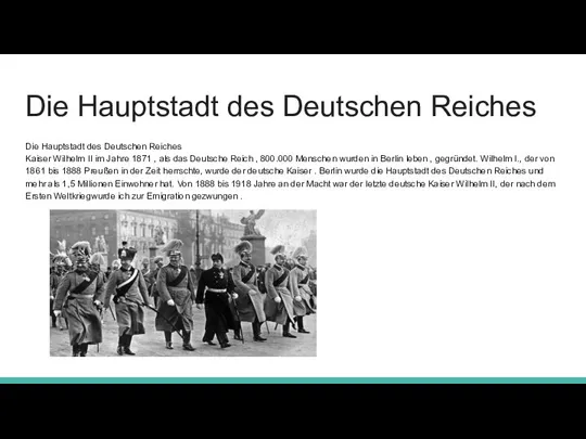 Die Hauptstadt des Deutschen Reiches Die Hauptstadt des Deutschen Reiches Kaiser Wilhelm