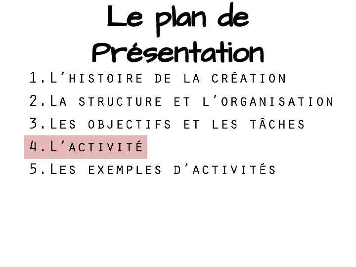 Le plan de Présentation