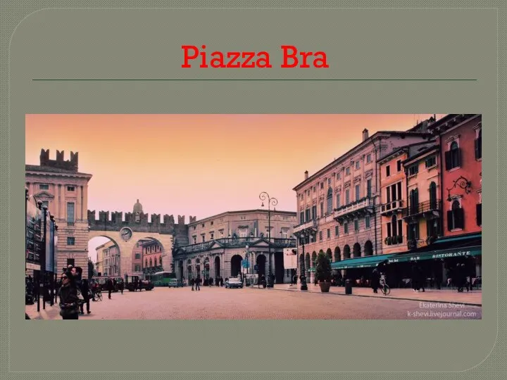 Piazza Bra