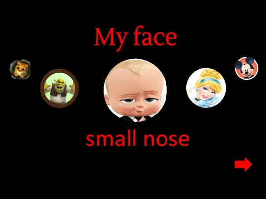 My face small nose