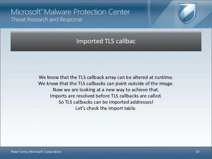 Imported TLS callbac We know that the TLS callback array can be
