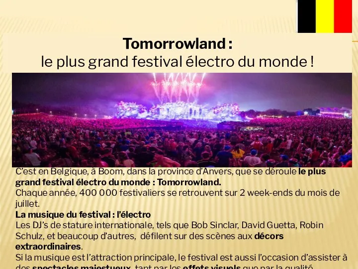 Tomorrowland : le plus grand festival électro du monde ! C’est en