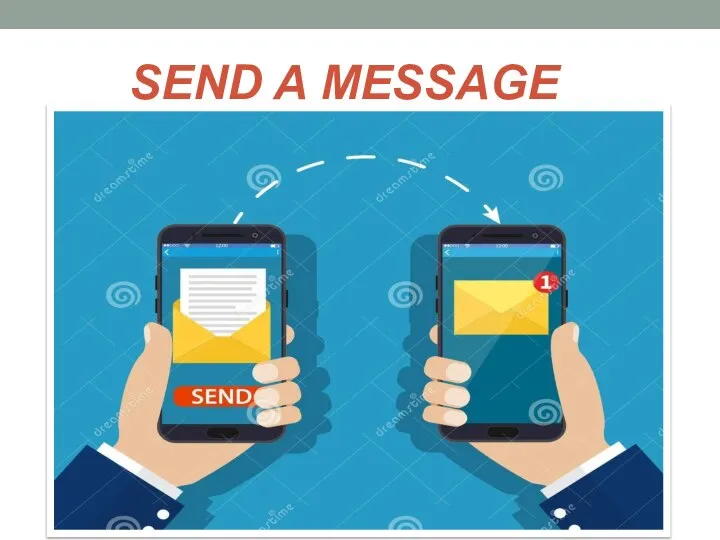 SEND A MESSAGE