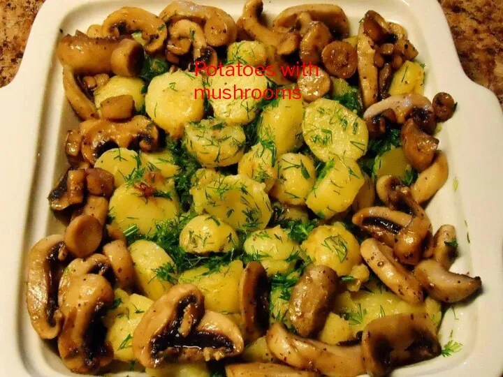 Potatoes with mushrooms