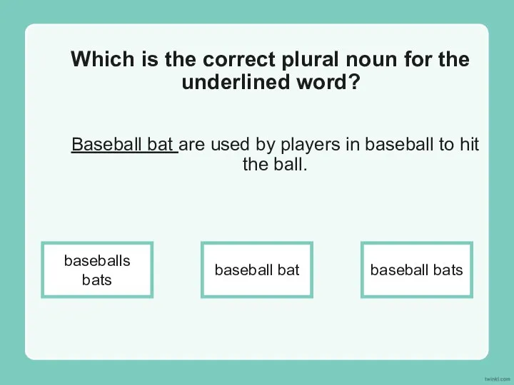 Baseball bat are used by players in baseball to hit the ball.