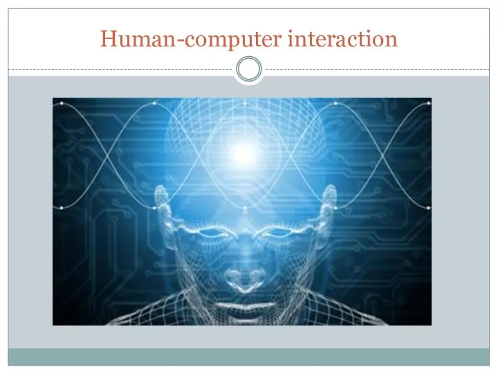 Human-computer interaction