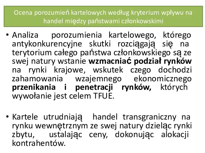 Ocena porozumień kartelowych według kryterium wpływu na handel między państwami członkowskimi Analiza