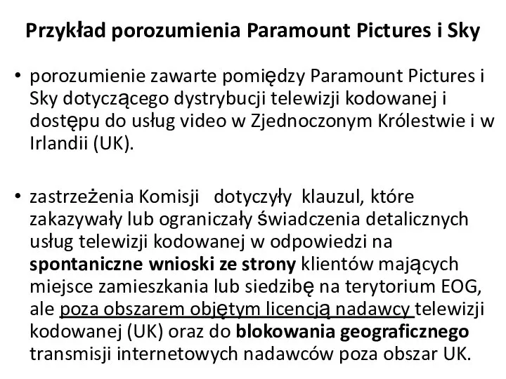 Przykład porozumienia Paramount Pictures i Sky porozumienie zawarte pomiędzy Paramount Pictures i