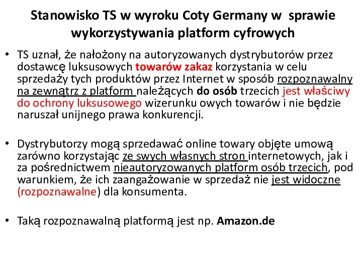 Stanowisko TS w wyroku Coty Germany w sprawie wykorzystywania platform cyfrowych TS