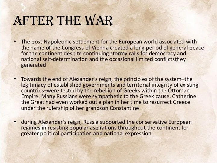 After the war The post-Napoleonic settlement for the European world associated with