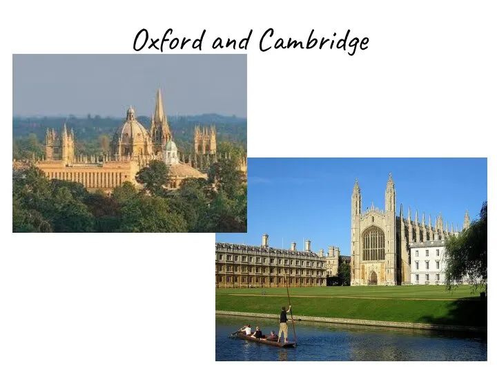 Oxford and Cambridge