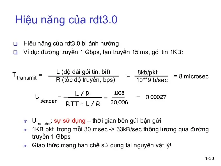 1- Hiệu năng của rdt3.0 Hiệu năng của rdt3.0 bị ảnh hưởng