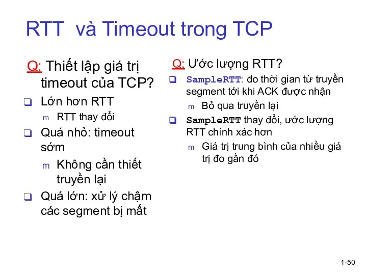 1- RTT và Timeout trong TCP Q: Thiết lập giá trị timeout