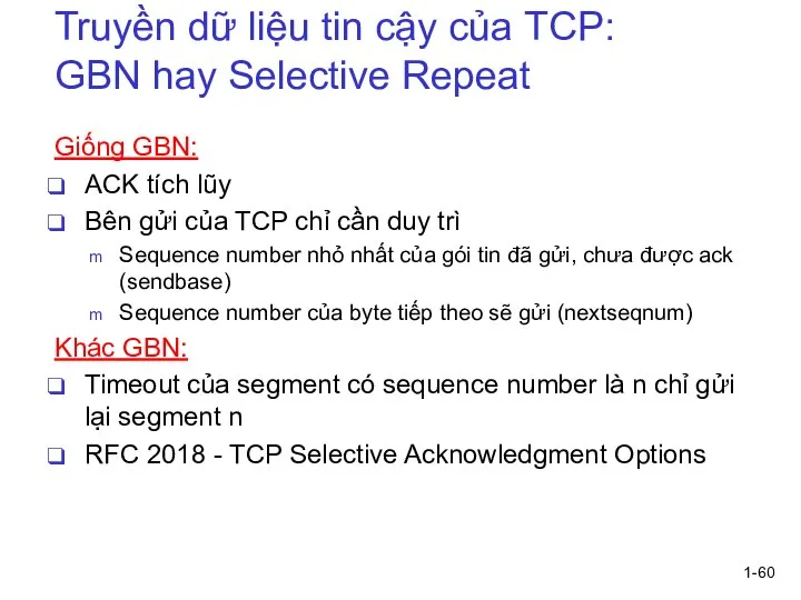 1- Truyền dữ liệu tin cậy của TCP: GBN hay Selective Repeat