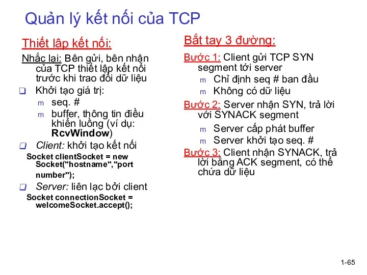 1- Quản lý kết nối của TCP Thiết lập kết nối: Nhắc