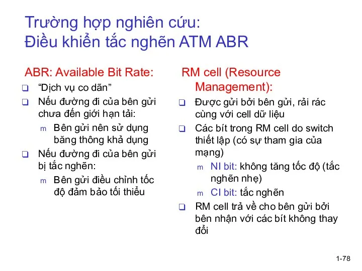 1- Trường hợp nghiên cứu: Điều khiển tắc nghẽn ATM ABR ABR: