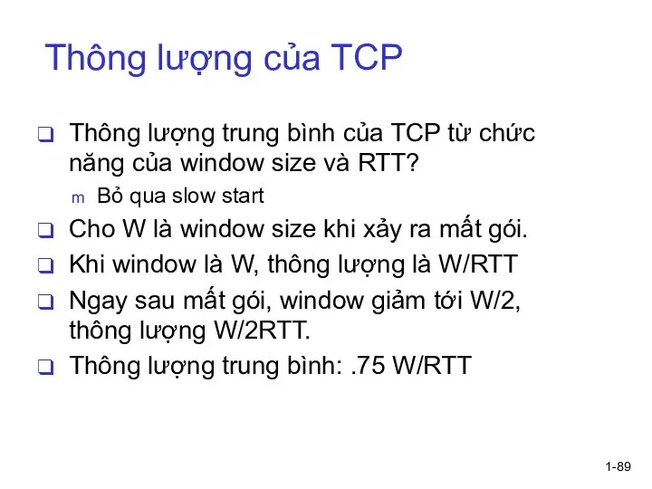 1- Thông lượng của TCP Thông lượng trung bình của TCP từ