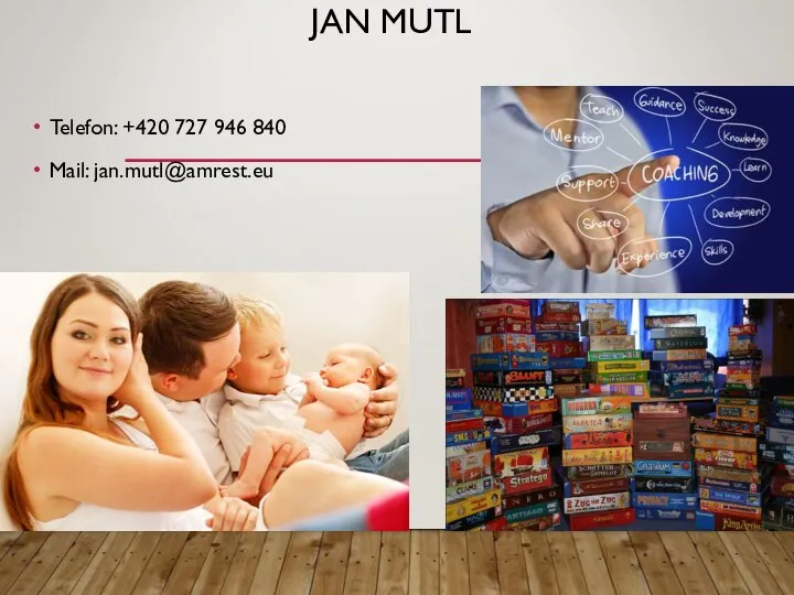 JAN MUTL Telefon: +420 727 946 840 Mail: jan.mutl@amrest.eu