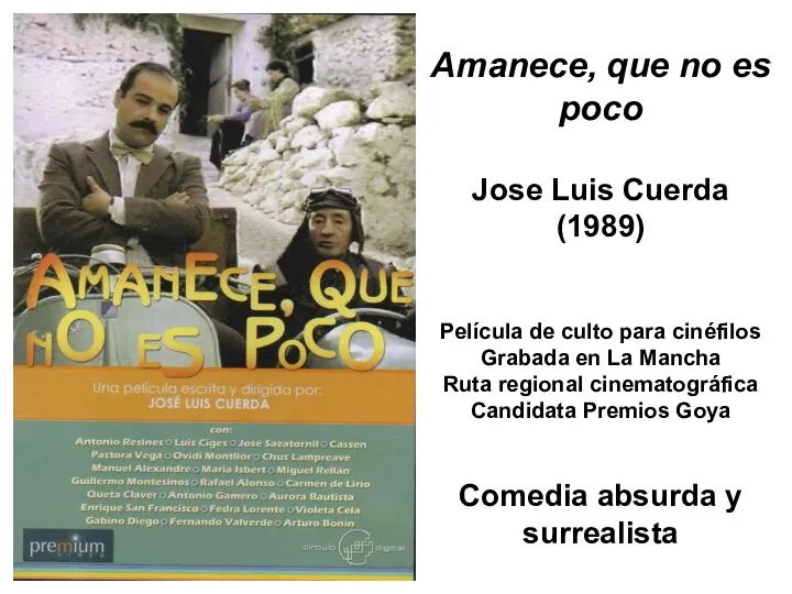 Amanece, que no es poco Jose Luis Cuerda (1989) Película de culto