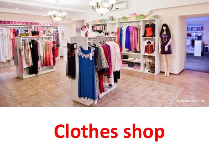 Clothes shop