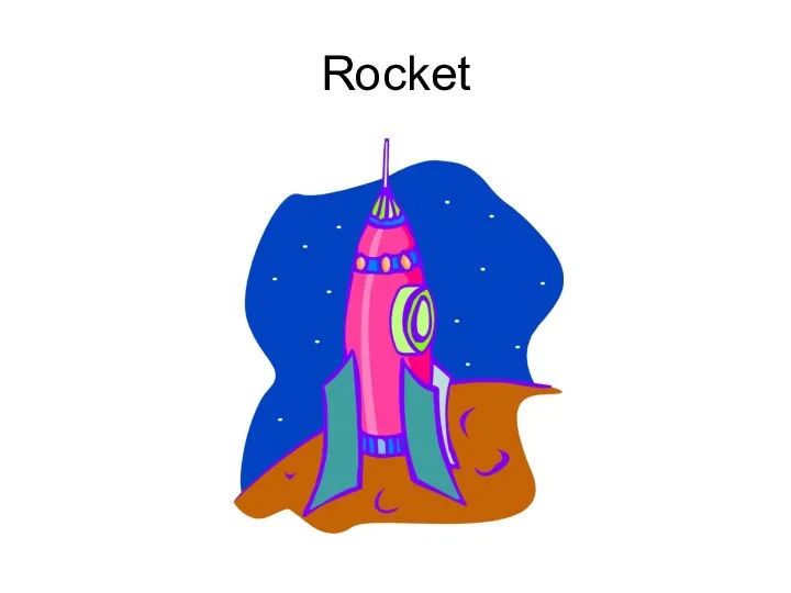 Rocket