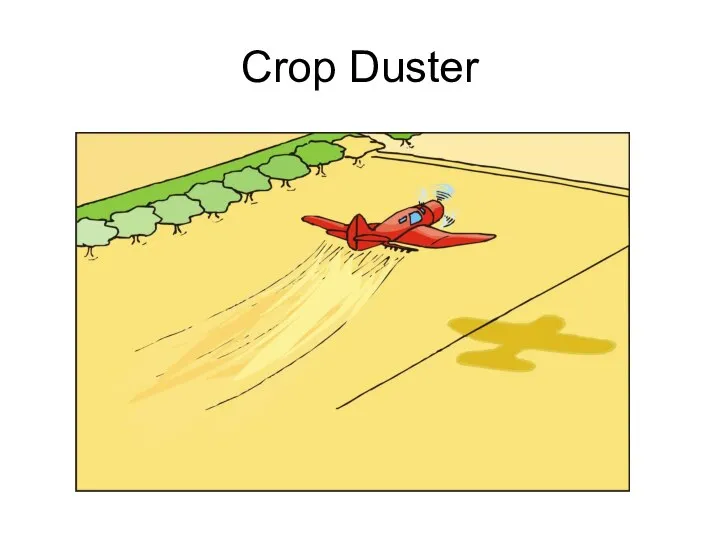 Crop Duster