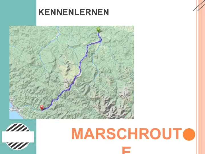 KENNENLERNEN МARSCHROUTE