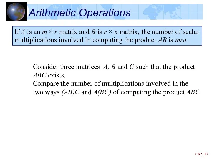 Ch2_ Arithmetic Operations If A is an m × r matrix and