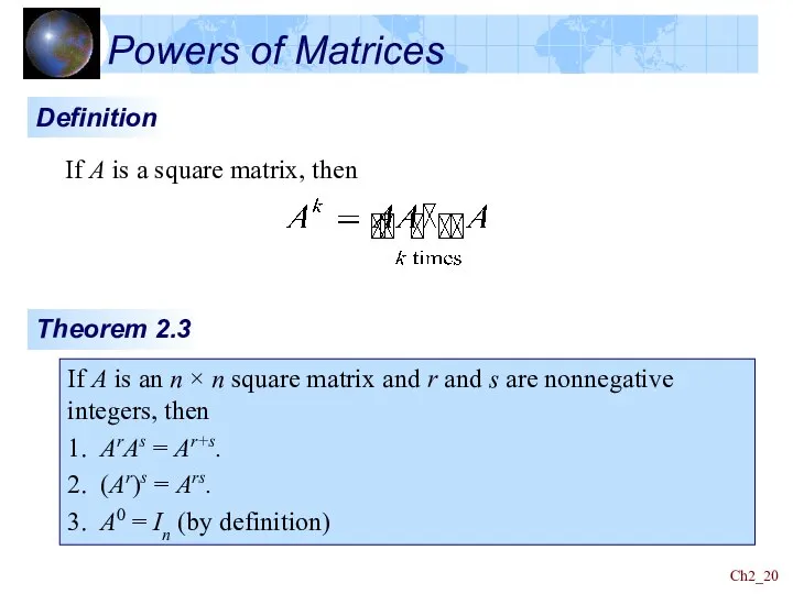 Ch2_ Powers of Matrices Theorem 2.3 If A is an n ×