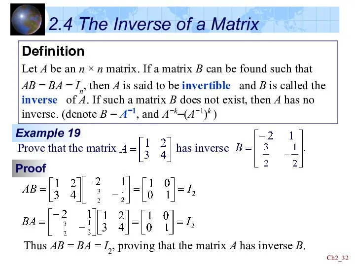 Ch2_ 2.4 The Inverse of a Matrix Definition Let A be an