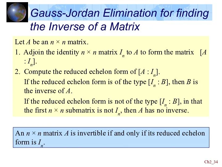 Ch2_ Gauss-Jordan Elimination for finding the Inverse of a Matrix Let A