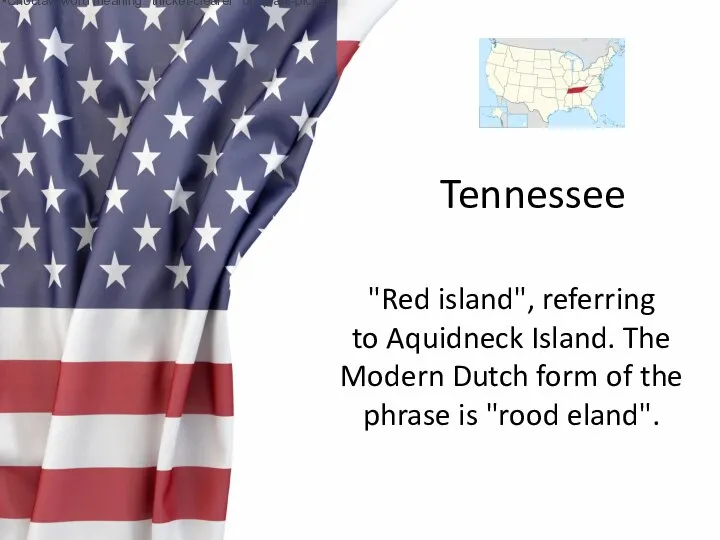 from a Choctaw word meaning “thicket-clearers” or “plant-pickers” from a Choctaw word