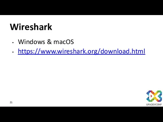 Wireshark Windows & macOS https://www.wireshark.org/download.html