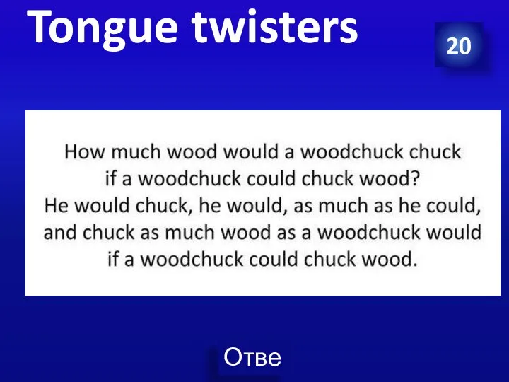 20 Tongue twisters