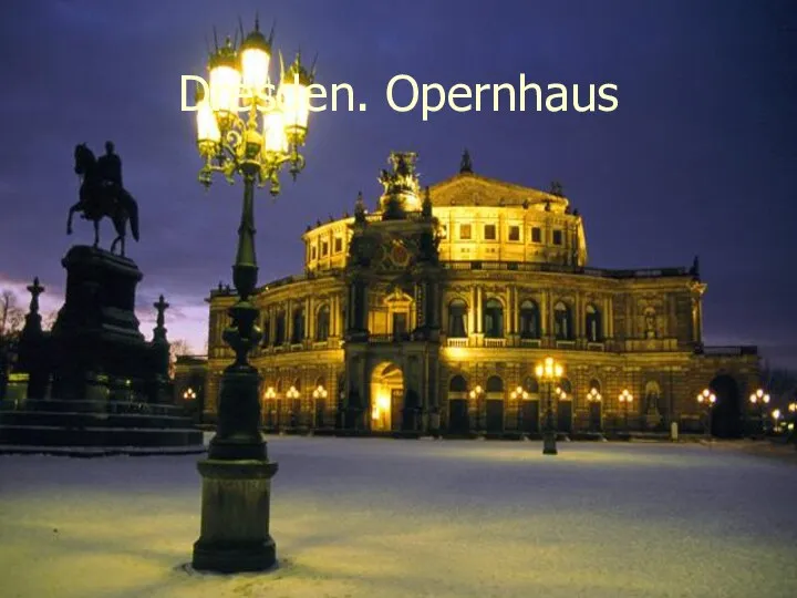 Dresden. Opernhaus