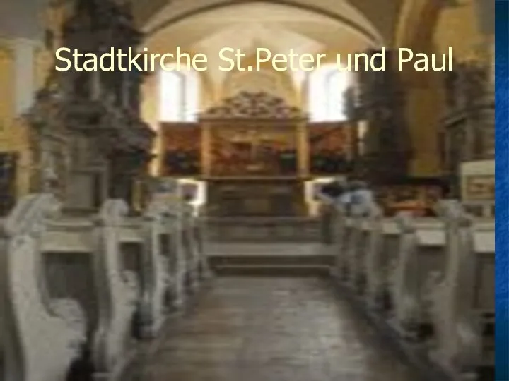 Stadtkirche St.Peter und Paul
