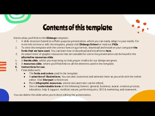 Contents of this template Here’s what you’ll find in this Slidesgo template: