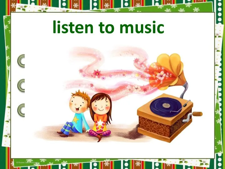 listen to music